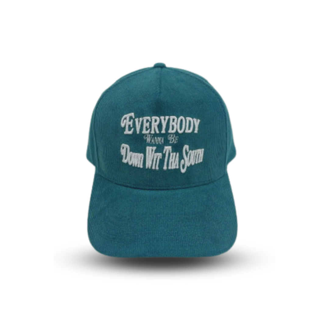 "Everybody Wanna Be Down Wit Tha South" Corduroy Green